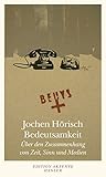 Bedeutsamkeit: Über den Zusammenhang von Zeit, Sinn und Medien