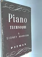 Piano Technique B0000CIJ59 Book Cover
