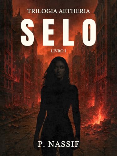 Selo: Trilogia Aetheria - Livro I ( Ficção Científica Distópica )