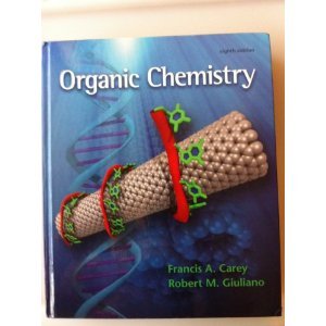 Organic Chemistry: Robert M. Giuliano Francis A. Carey: 8587417777777 ...