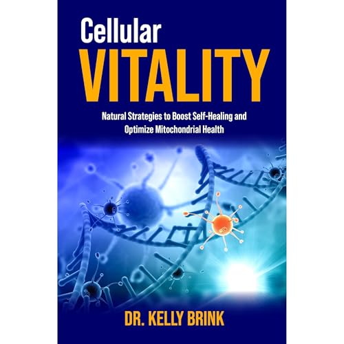 Dr. Kelly Brink's Cellular Vitality episode artwork