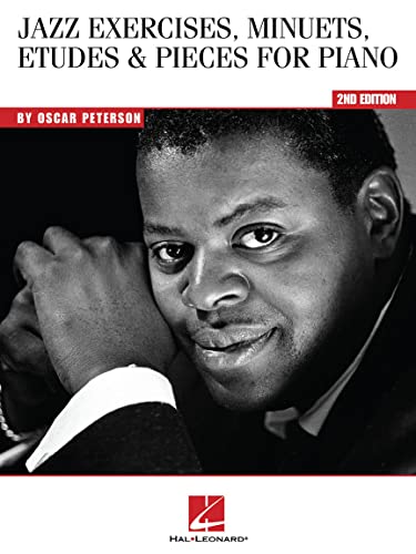 Preisvergleich Produktbild Oscar Peterson Jazz Exercises, Minuets, Etudes And Pieces For Piano -2nd Edition-: Noten, Lehrmaterial für Klavier