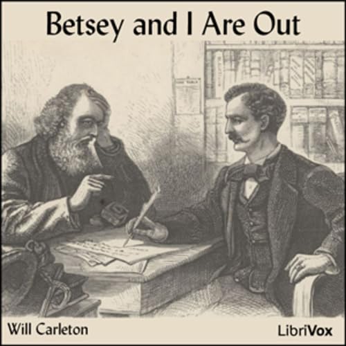 Betsey and I Are Out by Will Carleton (1845 - 1912) cover art