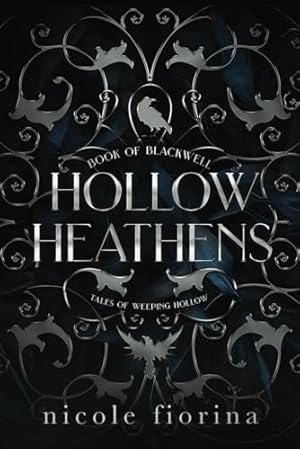 Book cover Hollow Heathens: Book of Blackwell (Tales of Weeping Hollow)