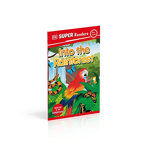 DK Super Readers Pre-Level Into the Rainforest