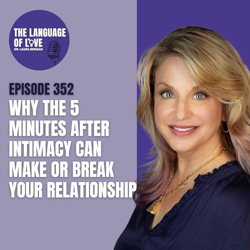 Why the 5 Minutes After Intimacy Can Make or Break Your Relationship