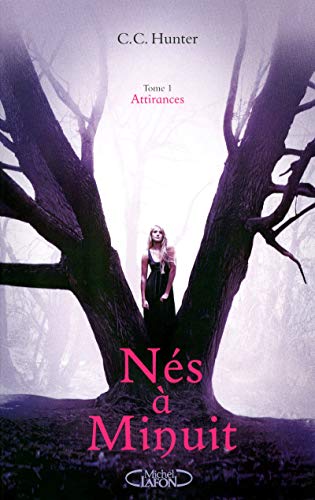 Nés à minuit - tome 1 Attirances [French] 2749914485 Book Cover