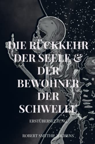 Robert Smythe Hichens:Die R?ckkehr der