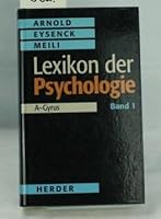 """Lexikon der Psychologie: 3 Bände. by Arnold, Wilhelm; Eysenck, Hans-Jürgen""" 3451231298 Book Cover