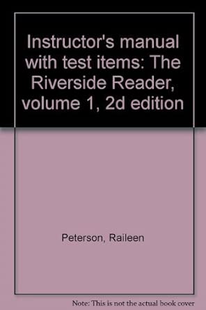 Instructor's manual with test items: The Riverside Reader, volume 1, 2d ...