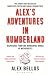 Produktbild Alex's Adventures in Numberland: Dispatches from the Wonderful World of Mathematics