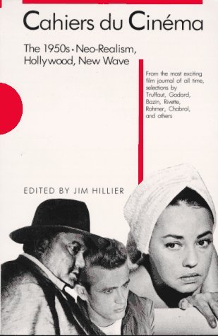 Image of Cahiers du Cin??ma: The 1950s: Neo-Realism, Hollywood, New Wave (Harvard Film Studies) by Hillier, Jim Published by Harvard University Press (1985) Paperback