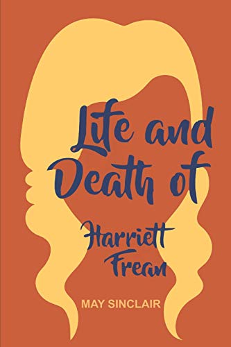 Life and Death of Harriett Frean B08BDZ2K3S Book Cover