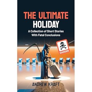 The Ultimate Holiday Audiolibro Por Andrew Kraft arte de portada