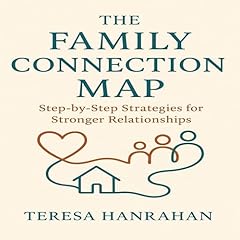 The Family Connection Map Audiolibro Por Teresa Hanrahan arte de portada