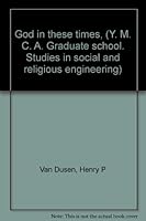 God in these times, B00085U8YA Book Cover