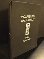 Piccaninny Walkabout B000XULB6O Book Cover