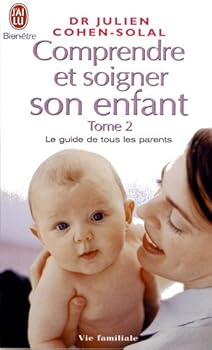Pocket Book Comprendre et soigner son enfant t2 (BIEN-ETRE) [French] Book