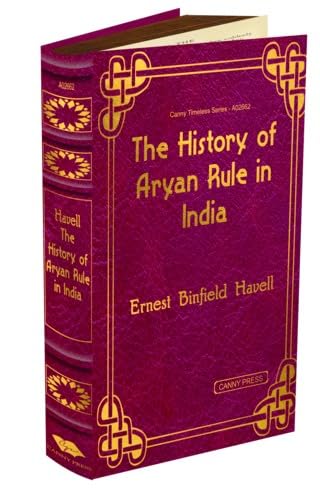 Buy The History of Aryan Rule in India Book Online at Low Prices in ...