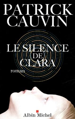 Silence de Clara (Le)
