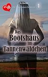 bootshaus mainz reservieren  Das Bootshaus im Tannenwäldchen (Die knisternde Novelle 1)