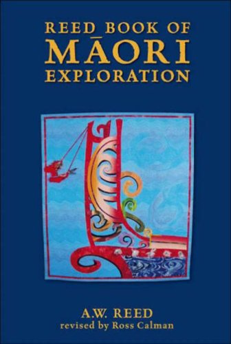 Buy Reed Book of Maori Exploration: Stories of Voyage and Discovery ...