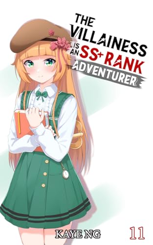 Cover of The Villainess Is an SS+ Rank Adventurer, Book 11