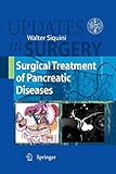  Surgical Treatment of Pancreatic Diseases (Updates in Surgery)
