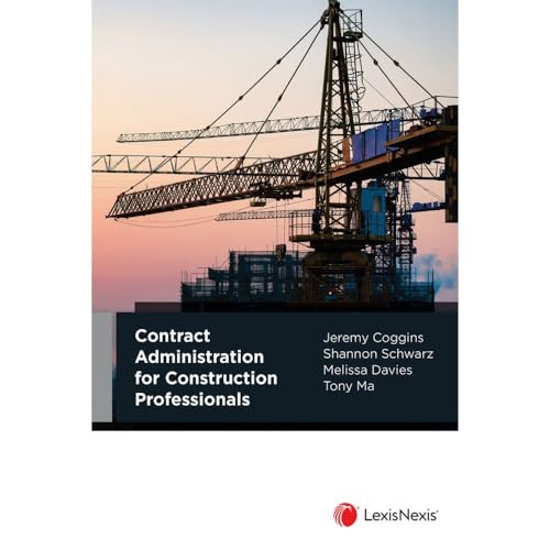 Contract Administration for Construction Professionals