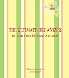 The Ultimate Organizer: Your Personal Assistant