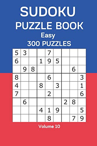 Sudoku Puzzle Book Easy: 300 Puzzles Volume 10