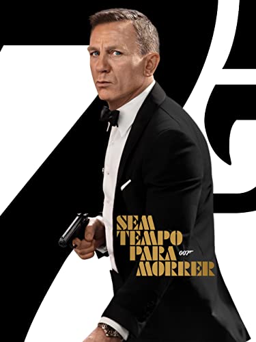 007- Sem tempo para morrer