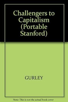 Paperback Challengers to Capitalism: Marx, Lenin, Stalin, and Mao (Portable Stanford) Book