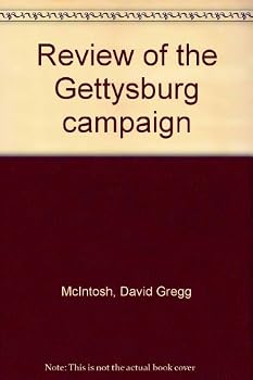 Hardcover Review of the Gettysburg campaign Book