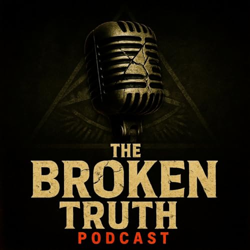 The Broken Truth | History Podcast copertina