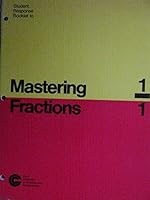 Student Response Booklet to: Mastering Fractions 1/1 0934403058 Book Cover