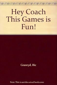 Hey Coach This Games is Fun!