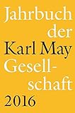  Jahrbuch der Karl-May-Gesellschaft 2016