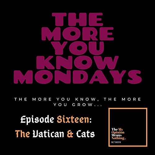# 16 - The Vatican & Cats