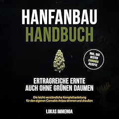 Hanfanbau Handbuch - Ertragreiche Ernte auch ohne grünen Daumen Titelbild