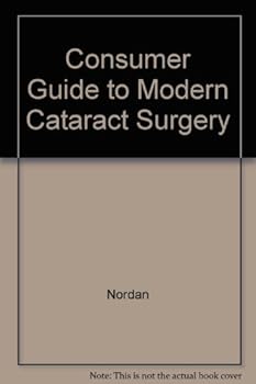Paperback Consumer Guide to Modern Cataract Surgery Book