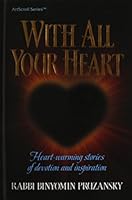 With All Your Heart 1422613011 Book Cover