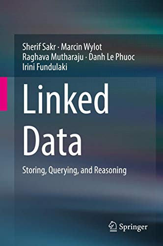 Linked Data: Storing, Querying, and Reasoning view 2