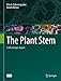 The Plant Stem: A Microscopic Aspect