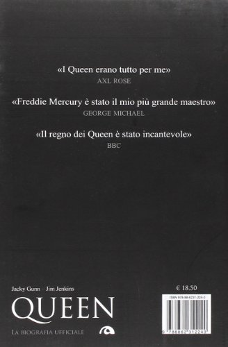 Queen. la biografia ufficiale