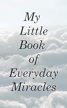 My Little Book of Everyday Miracles: Above the Clouds Cover Design