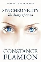 Synchronicity the Story of Anna 1517501644 Book Cover