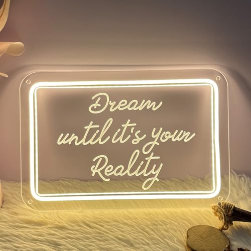 Image of Neon Sign Dream Until It's Your Reality For Wall Decor 3D Art Carving Design Indoor Bedrooms Backdrop Flex Christmas Party Wedding Living Room Birthday Girl Boy Women Gift (Warm White,USB,30x20CM)