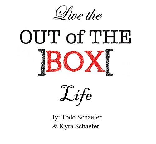 Live The Out of The Box Life: 8 Easy Exercises to Get Unstuck Today (English Edition)