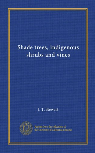 Shade trees indigenous shrubs